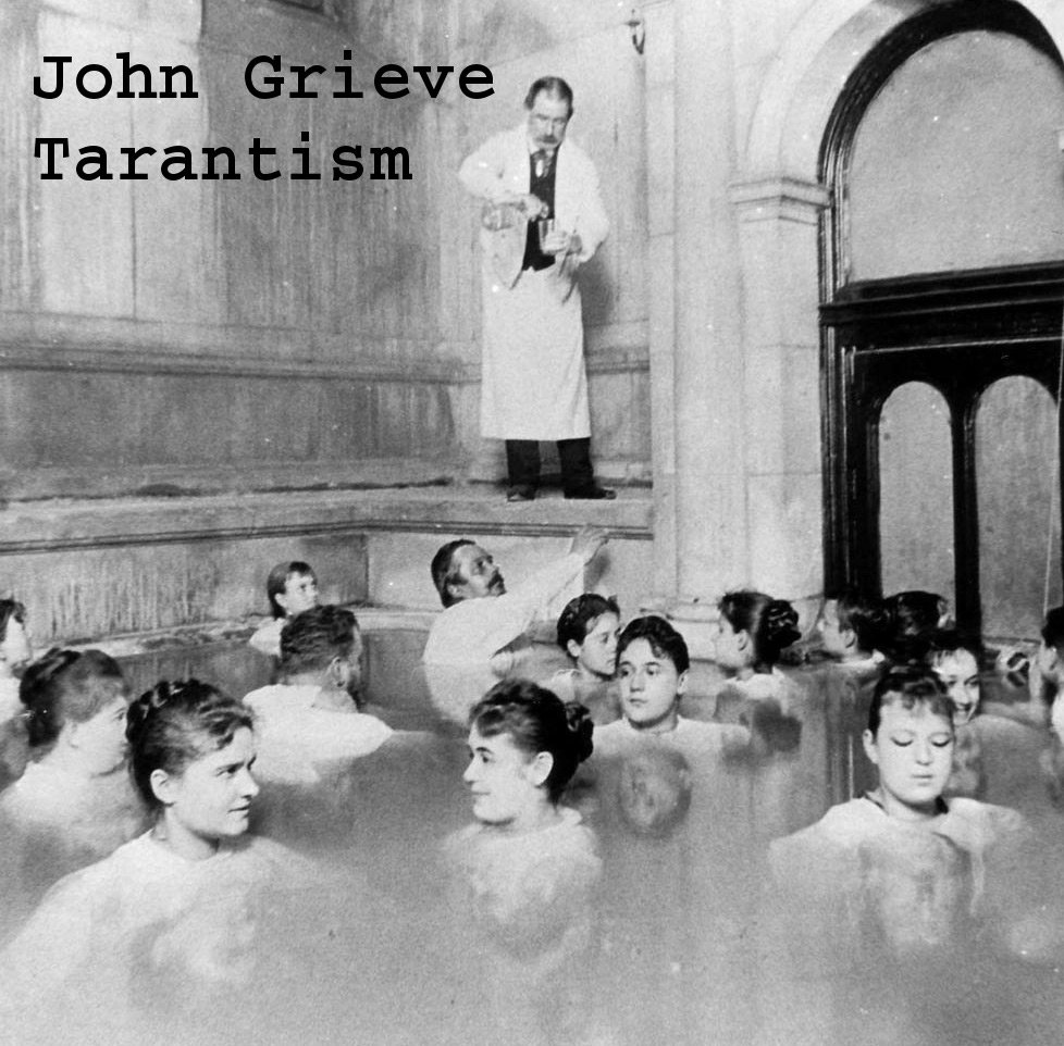 album cover for the Tarantism album by john grieve